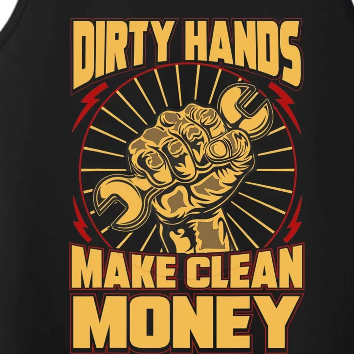 Mechanic Car Guy Dirty Hands Make Clean Money Performance Tank