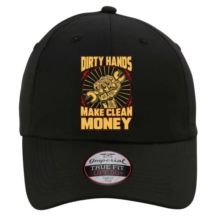 Mechanic Car Guy Dirty Hands Make Clean Money The Original Performance Cap