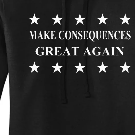 Make Consequences Great Again Women's Pullover Hoodie