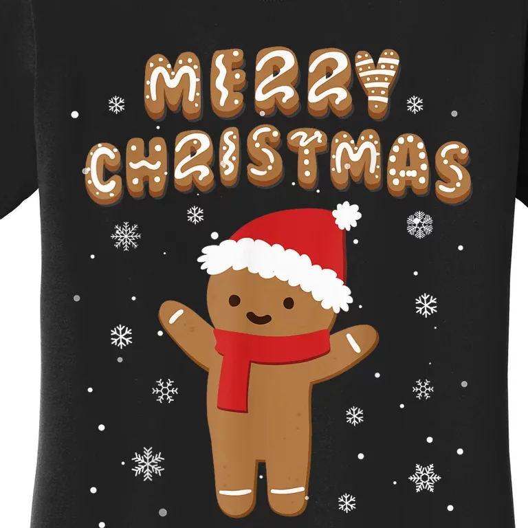 Merry Christmas Gingerbread Merry Christmas Cookie Bakers Women's T-Shirt