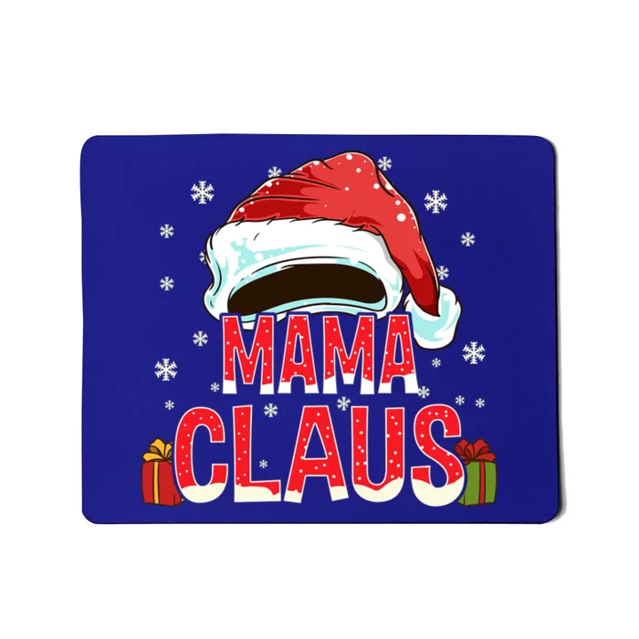 Mama Claus Group Funny Gift Matching Family Christmas Great Gift Mousepad