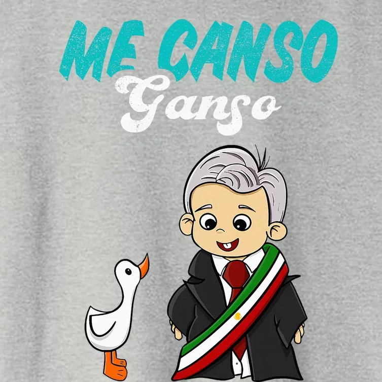 Me Canso Ganso Baby Amlo Cute Lopez Obrador Mexico Women's Crop Top Tee