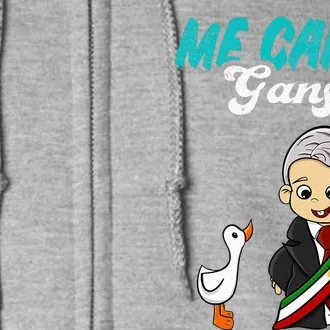 Me Canso Ganso Baby Amlo Cute Lopez Obrador Mexico Full Zip Hoodie