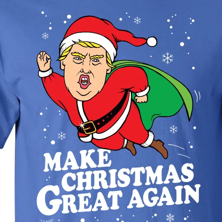 Make Christmas Great Againugly Xmas Donald Trump Parody Funny Gift Tall T-Shirt