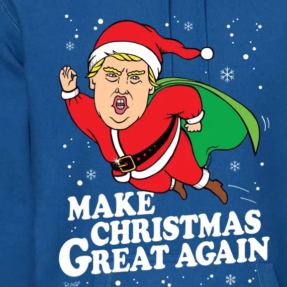 Make Christmas Great Againugly Xmas Donald Trump Parody Funny Gift Premium Hoodie