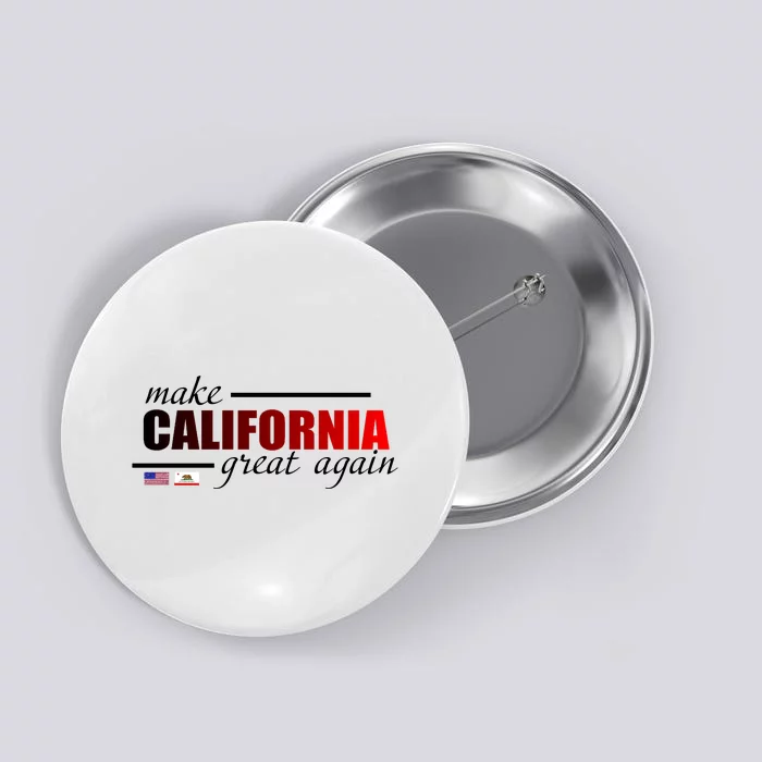 Make California Great Again Button