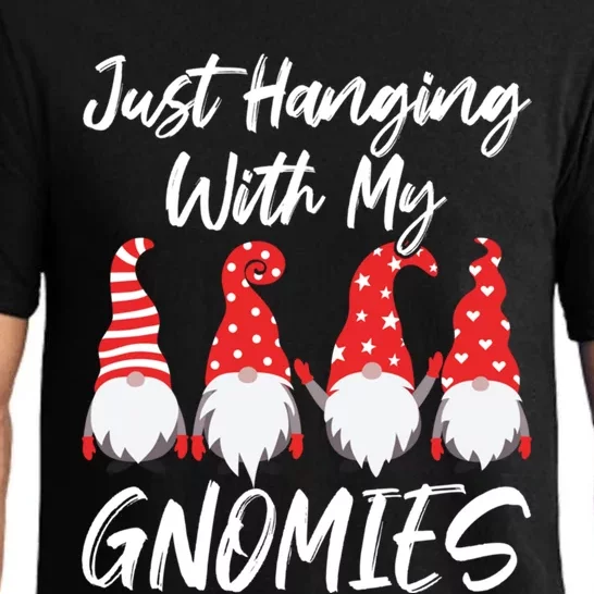 Merry Christmas Gnomes Great Gift Just Hanging With My Gnomies Cute Gift Pajama Set