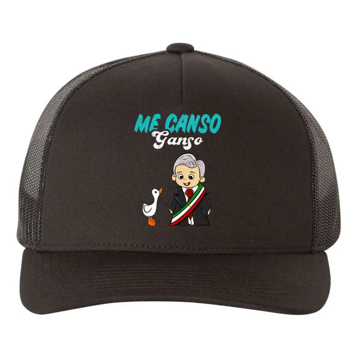 Me Canso Ganso Baby Amlo Cute Lopez Obrador Mexico Yupoong Adult 5-Panel Trucker Hat