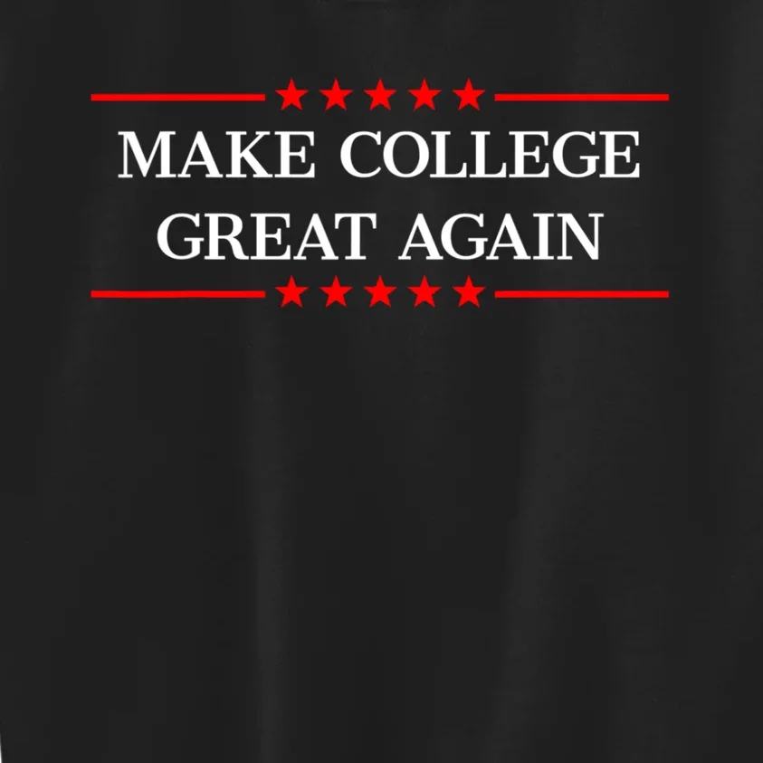 Make College Great Again Kids Sweatshirt