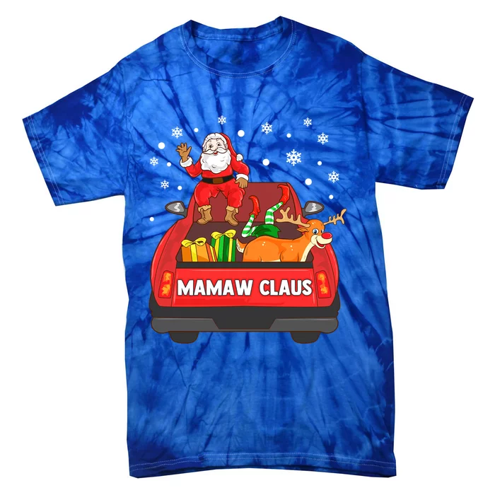 Mamaw Claus Gift Red Truck Santa Reindeer Elf Christmas Meaningful Gift Tie-Dye T-Shirt