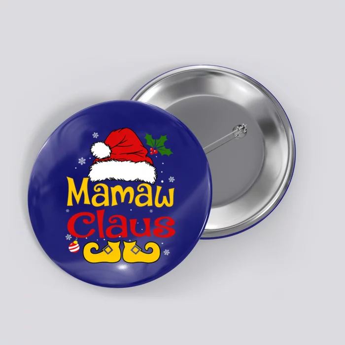 Mamaw Claus Gift Santa Hat Matching Christmas Family Group Meaningful Gift Button