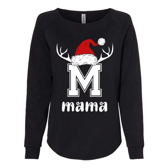 Mama Christmas Gift Mama Xmas Santa Matching Group Gift Womens California Wash Sweatshirt