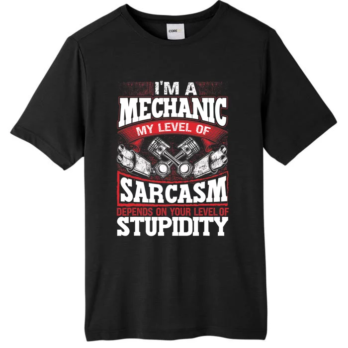 Mechanic Car Guy Im A Mechanic ChromaSoft Performance T-Shirt