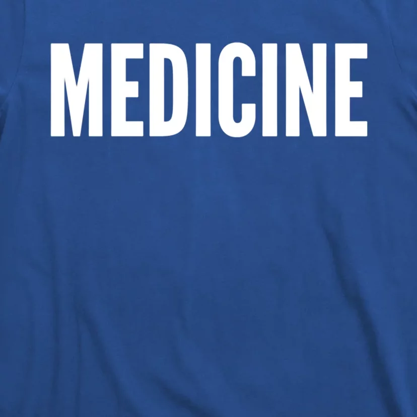 Medicine Cool Gift T-Shirt