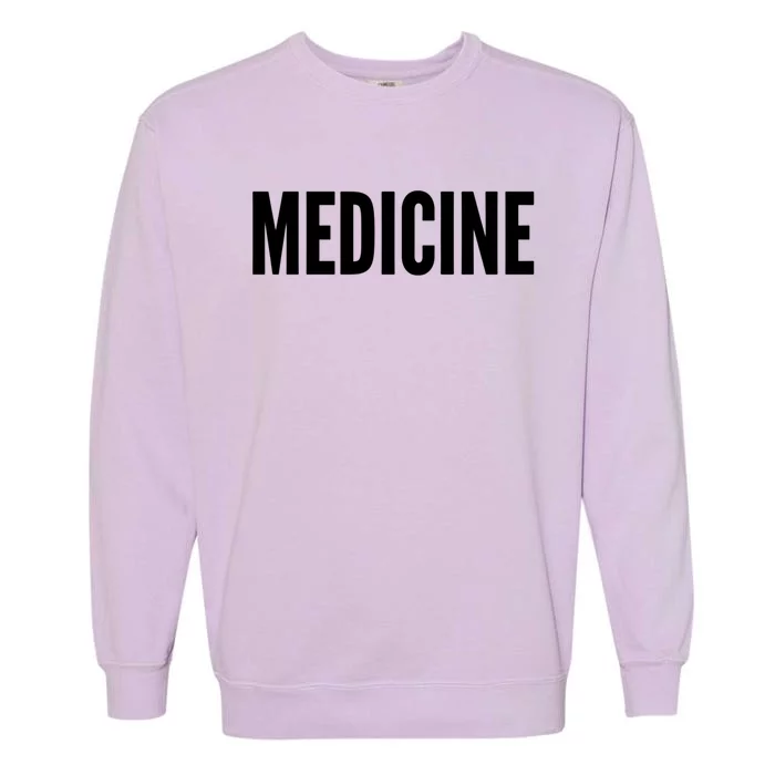 Medicine Cool Gift Garment-Dyed Sweatshirt