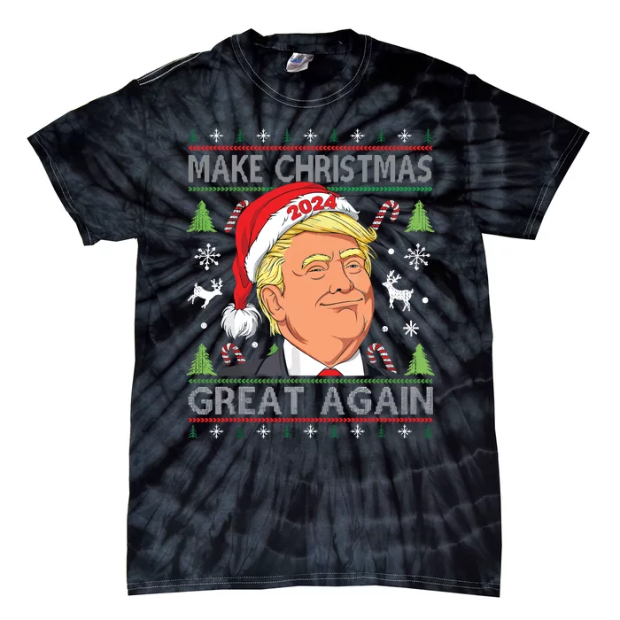 Make Christmas Great Again Ugly Funny Trump 2024 Tie-Dye T-Shirt