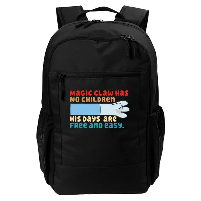 Magic Claw Has No Children His Days Are Free And Wasy Daily Commute Backpack