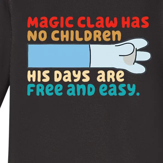 Magic Claw Has No Children His Days Are Free And Wasy Baby Long Sleeve Bodysuit