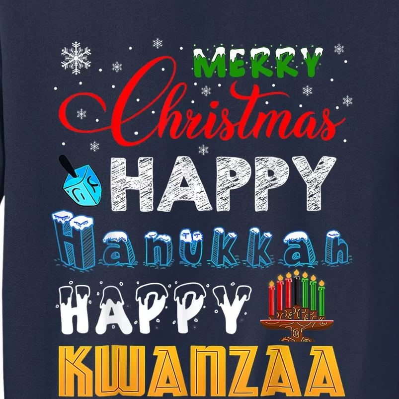 Merry Christmas Happy Hanukkah Happy Kwanzaa Sweatshirt