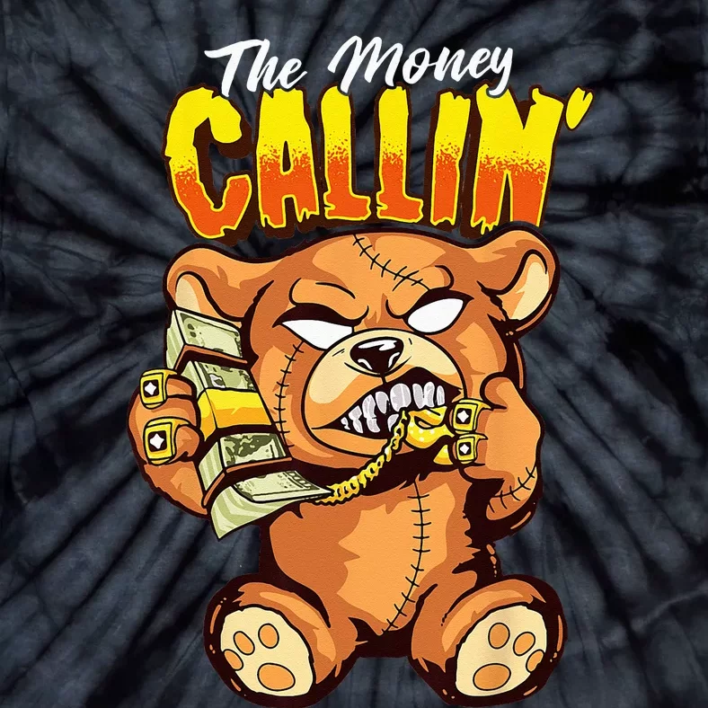 Money Calling Hip Hop Teddy Bear Gangster Rap Drip Swag Dope Tie-Dye T-Shirt