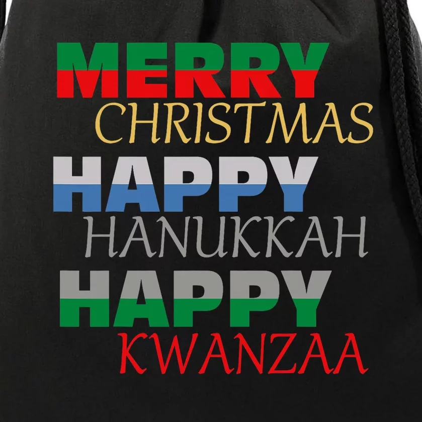 Merry Christmas Happy Hanukkah Happy Kwanzaa Holiday Drawstring Bag