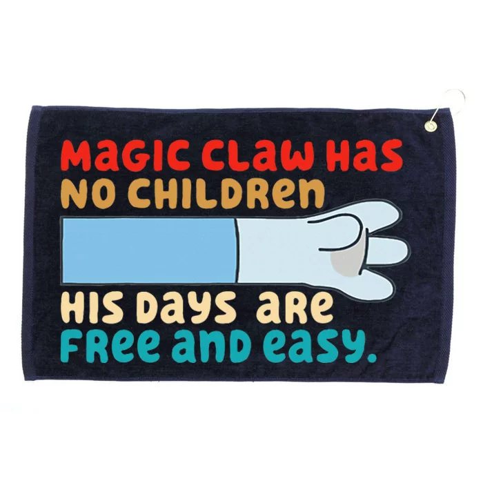 Magic Claw Has No Children His Days Are Free And Wasy Grommeted Golf Towel