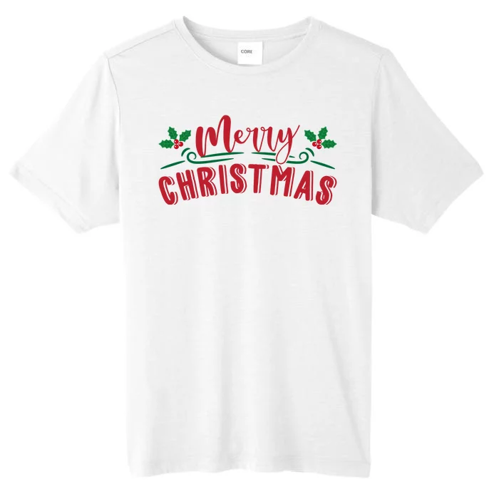 Merry Christmas Holiday Gift ChromaSoft Performance T-Shirt