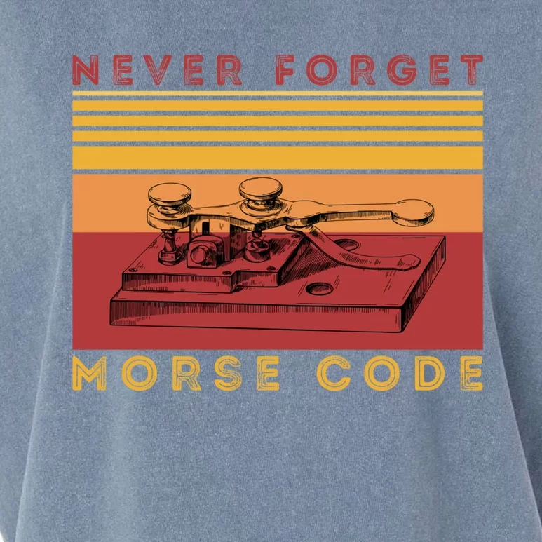 Morse Code Ham Amateur Radio Great Giftnever Forget Old Tech Hobbyist Gift Garment-Dyed Women's Muscle Tee