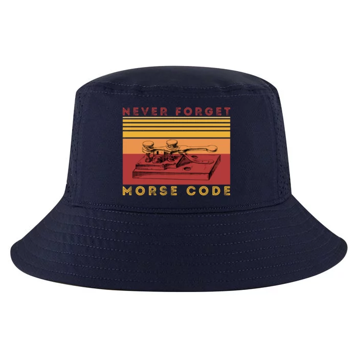 Morse Code Ham Amateur Radio Great Giftnever Forget Old Tech Hobbyist Gift Cool Comfort Performance Bucket Hat