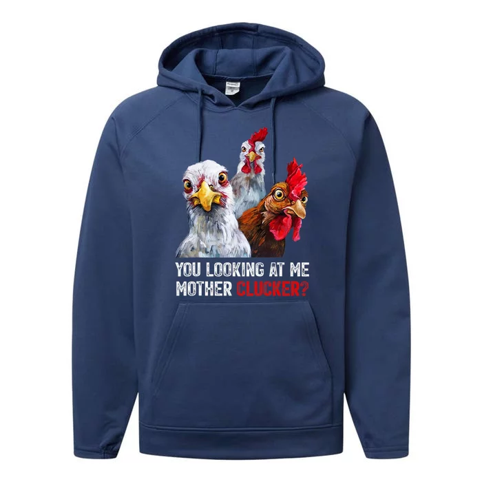 Mother Clucker Hen Humor | Chicken Shirts For Chicken Lovers Performance Fleece Hoodie