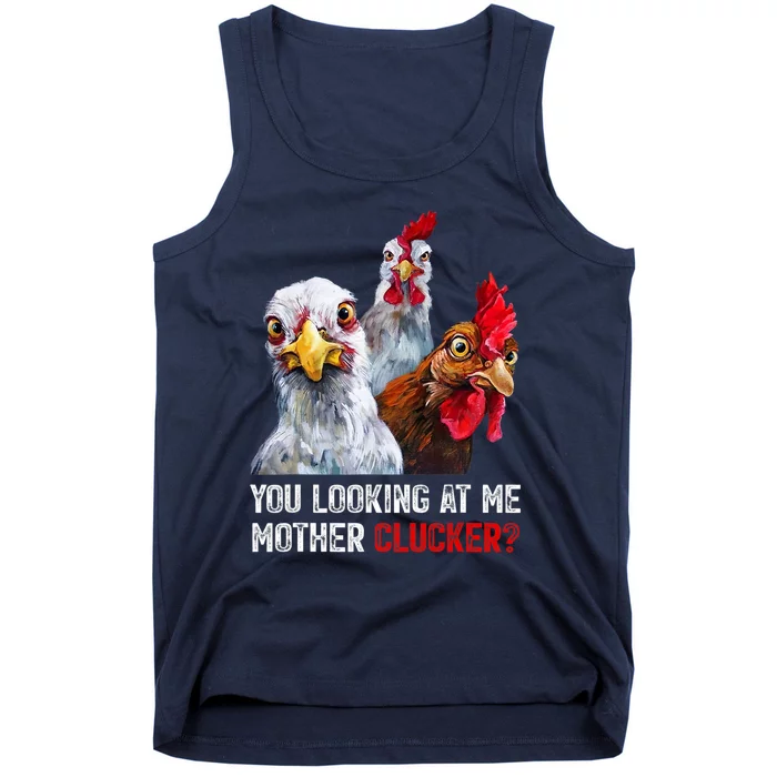 Mother Clucker Hen Humor | Chicken Shirts For Chicken Lovers Tank Top