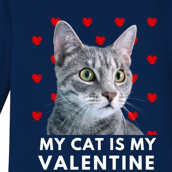 My Cat Is My Valentine Funny Grey Cat Valentines Day Gift Baby Long Sleeve Bodysuit