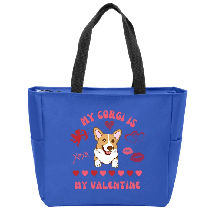 My Corgi Is My Valentine Dog Mom Fur Mama Valentine's Day Gift Zip Tote Bag