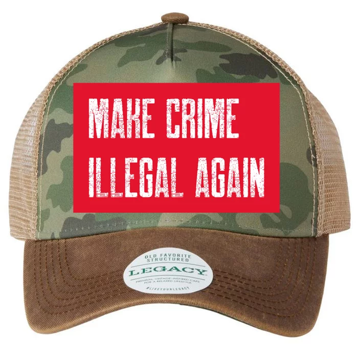 Make Crime Illegal Again Cool Gift Legacy Tie Dye Trucker Hat