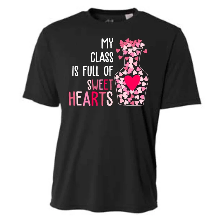 My Class Is Full Of Sweet Hearts Valentine Teacher Cooling Performance Crew T-Shirt