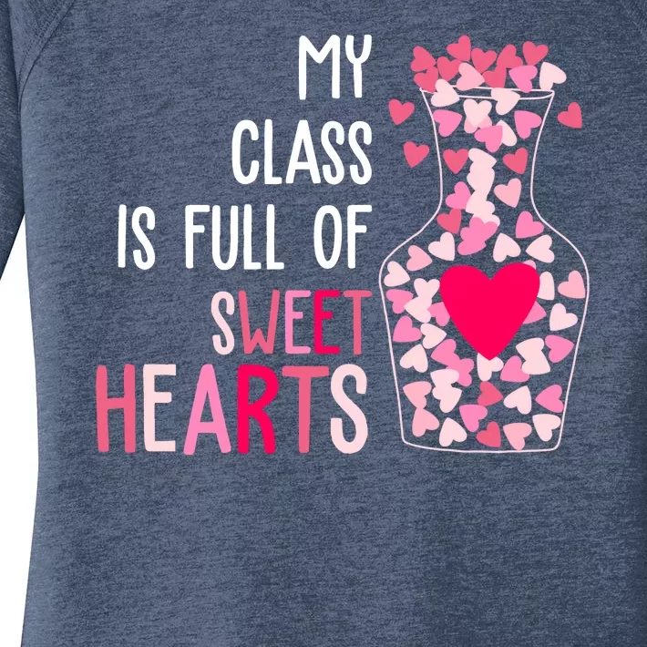 My Class Is Full Of Sweet Hearts Valentine Teacher Women's Perfect Tri Tunic Long Sleeve Shirt