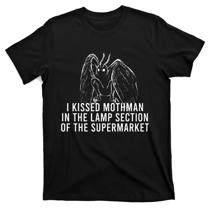 Mothman Cryptid I Kissed Mothman In The Lamp Section T-Shirt