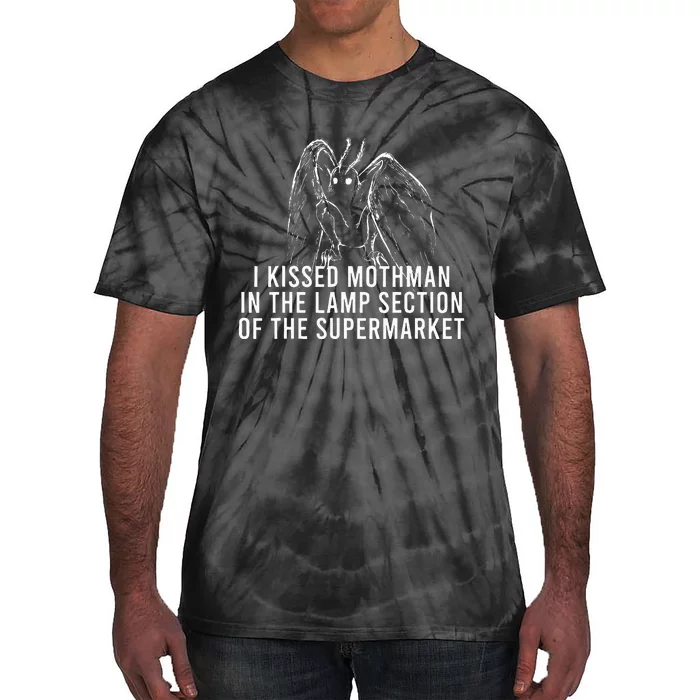 Mothman Cryptid I Kissed Mothman In The Lamp Section Tie-Dye T-Shirt