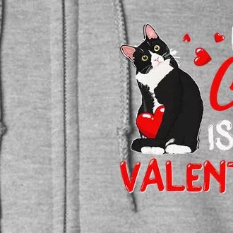 My Cat Is My Valentine Cute Valentines Day Cat Dad Cat Mom Full Zip Hoodie