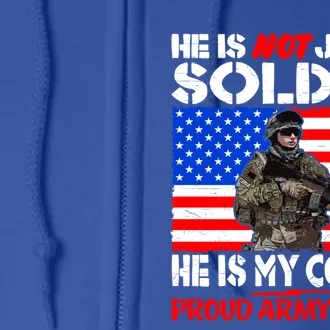 My Cousin Is A Soldier Proud Army Family Military Relative Cute Gift Full Zip Hoodie