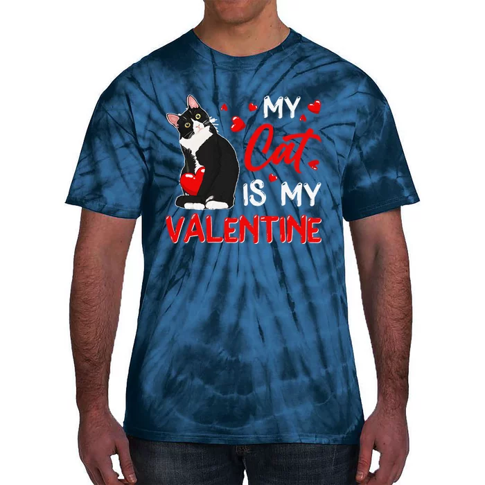 My Cat Is My Valentine Cute Valentine's Day Cat Dad Cat Mom Tie-Dye T-Shirt