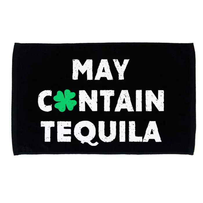 May Containequila Irish Whiskey Lover Drinking Microfiber Hand Towel