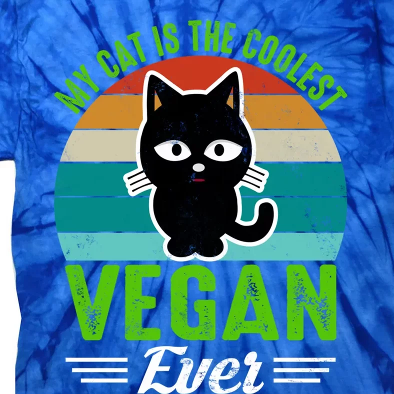 My Cat Is The Coolest Vegan Ever Gift Tie-Dye T-Shirt