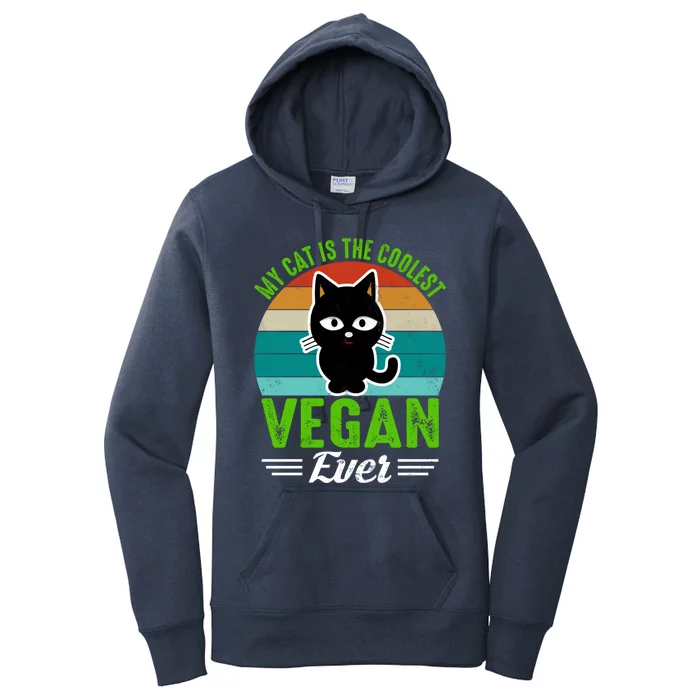 My Cat Is The Coolest Vegan Ever Gift Women's Pullover Hoodie