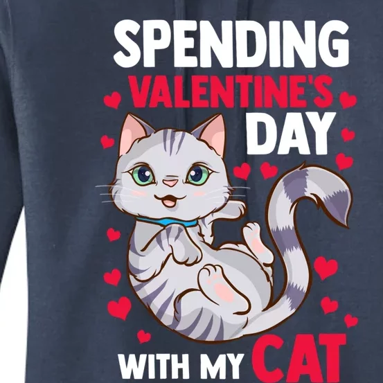 My Cat Is My Valentine's Funny Cat Lover Cool Gift Women's Pullover Hoodie