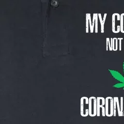 My Cough Is Not From The Virus Funny Weed Marijuana Smoker Softstyle Adult Sport Polo