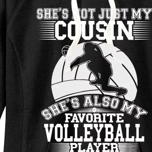 My Cousin Is My Favorite Volleyball Player Sport Family Women's Fleece Hoodie