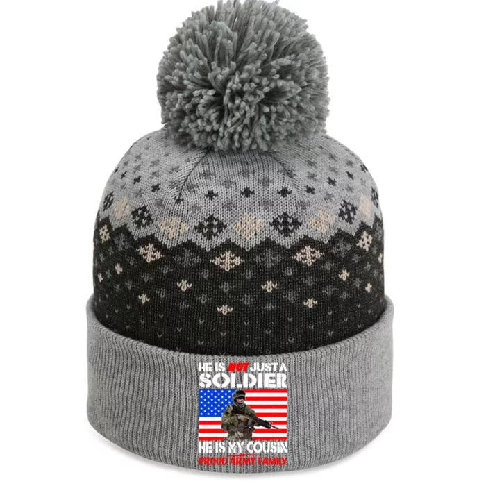 My Cousin Is A Soldier Proud Army Family Military Relative Gift The Baniff Cuffed Pom Beanie