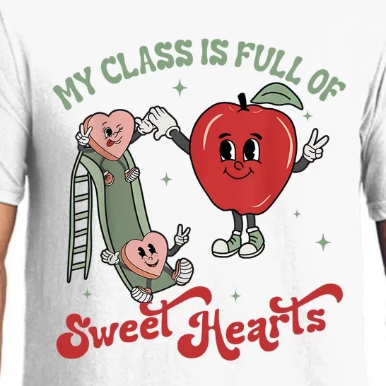 My Class Is Full Of Sweet Hearts Teacher Valentines Teacher Pajama Set