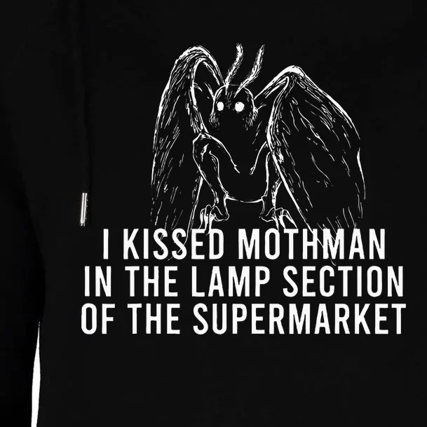 Mothman Cryptid I Kissed Mothman In The Lamp Section Womens Funnel Neck Pullover Hood